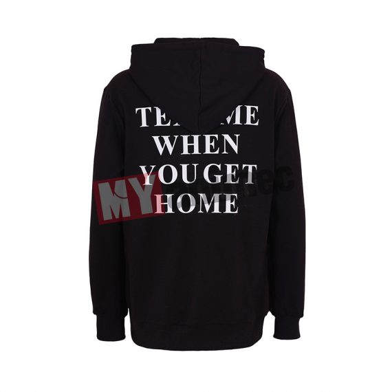 Adult Text Me When You Get Home Hoodie Suit